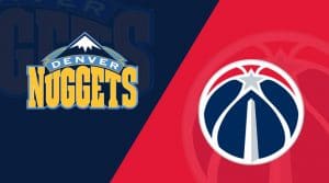 Denver Nuggets at Washington Wizards 3/21/19: Starting Lineups, Matchup Preview, Betting Odds
