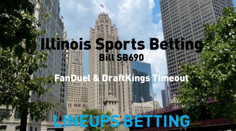 Illinois Passes Sports Betting Bill SB690 Gives DraftKings & FanDuel a Timeout