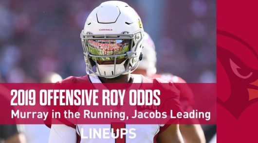 NFL Offensive Rookie Of The Year Odds 2019-20: Kyler Murray Wins!