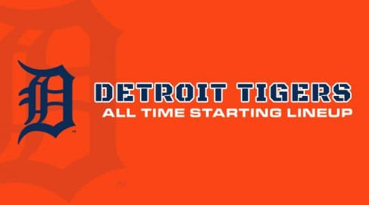 Detroit Tigers All-Time Starting Lineup/Roster