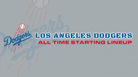 Los Angeles Dodgers All-Time Starting Lineup/ Roster