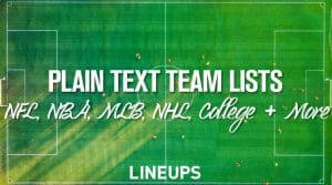 Plain Text Lists of Professional & College Sports Teams: NFL, NBA, MLB, NHL & More