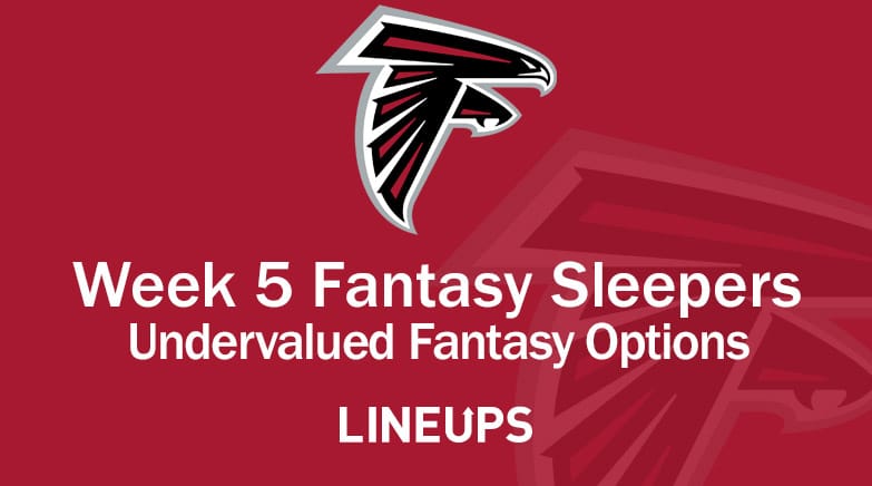 Top 5 Fantasy Sleepers for Week 5: Undervalued Fantasy Options