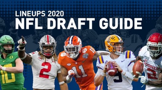 NFL Draft Guide 2020: Profiling the Top 50 NFL Draft Prospects
