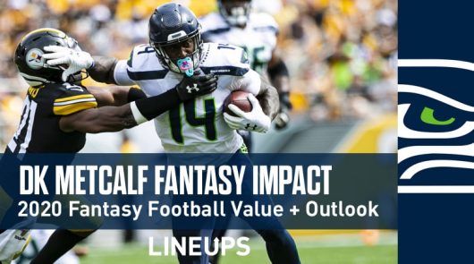DK Metcalf Fantasy Football Outlook & Value 2020