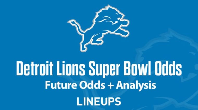 Detroit Lions Odds 2026: Latest Super Bowl 60 Odds