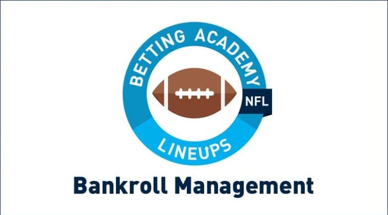NFL Betting Bankroll Management