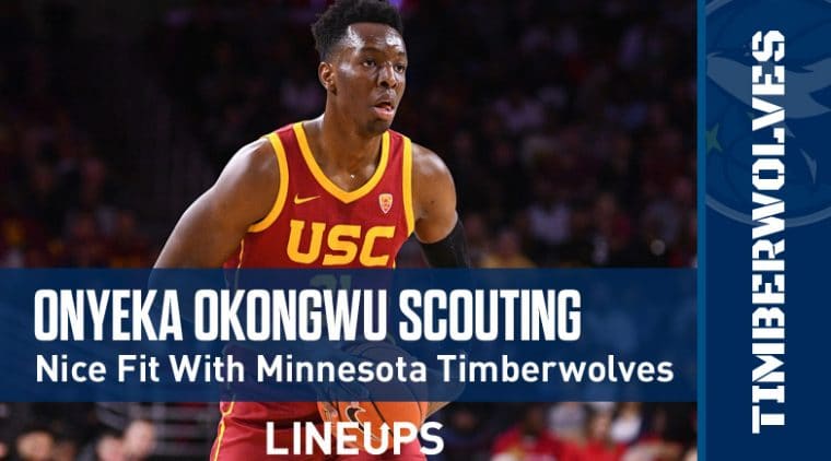 Onyeka Okongwu Scouting Report: Top Modern-Day Post Prospect
