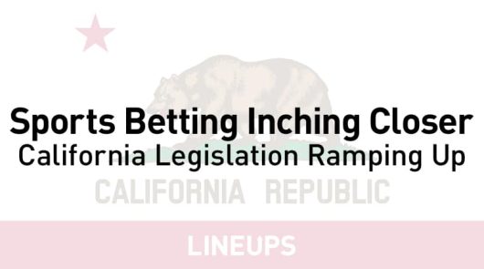 California One Step Closer to Legalized Sports Betting