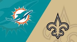 Miami Dolphins vs New Orleans Saints Matchup Preview (12/27/21): Betting Odds, Depth Charts, Live Stream (Watch Online)
