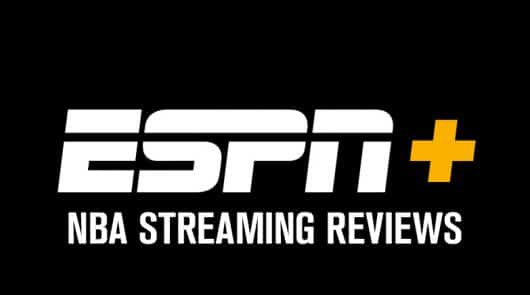 ESPN+ Live Streaming Review: Everything You Need to Know to Watch NBA, NFL