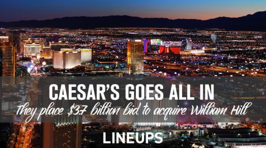 Caesar’s Looks to Buy William Hill