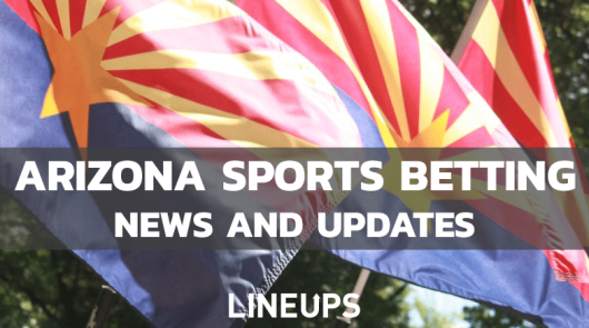 Arizona Sports Betting: AZ Sportsbooks & Legal Updates in June 2026