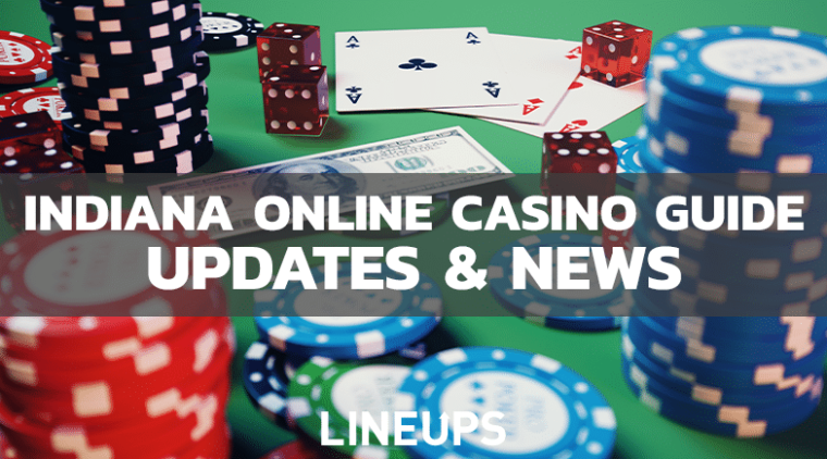 Indiana Online Casinos: Best Online Gambling Sites in IN for Today