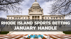 Rhode Island Sports Betting Beats Record: $39.8m Wagered in January
