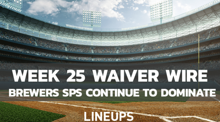 MLB Week 25 Pitching Waiver Wire: Milwaukee’s Endless Starting Pitching