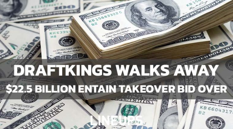 DraftKings Walks Away From $22.5 Billion Takeover of Entain
