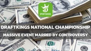 DraftKings Sports Betting National Championship Recap: Competition Spoiled by Controversy Once Again