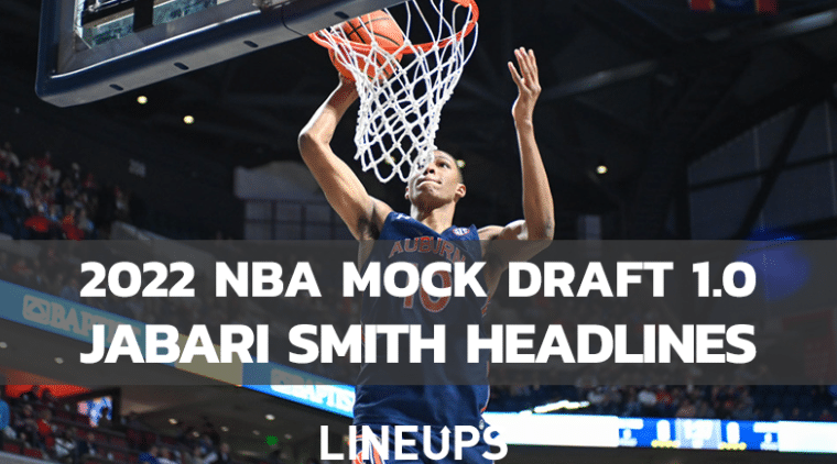 2022 NBA Mock Draft 1.0: Jabari Smith Heads To Houston