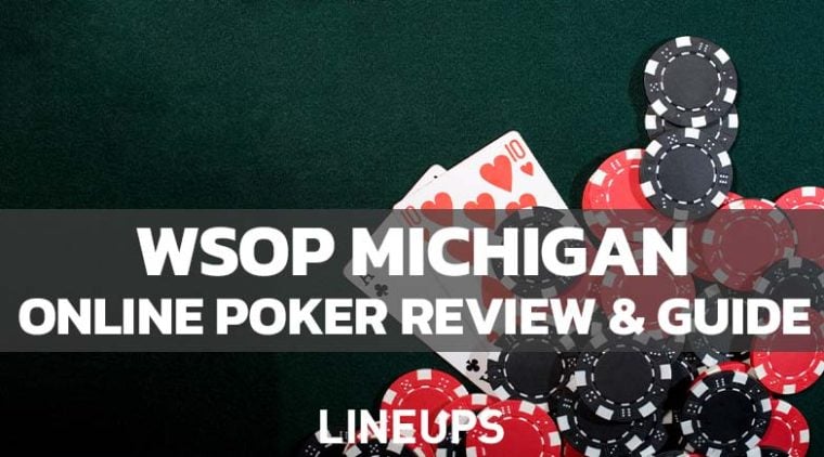 WSOP Michigan Promo Code, Review, Guide: $1,100 Bonus “25LINEUPS” (June 2026)
