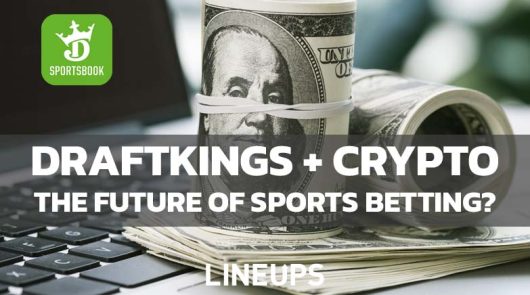 DraftKings Looking to Cryptocurrency as the Future of Sports Betting