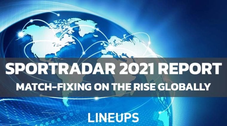 New Sportradar Report Details Increase in Match-Fixing in 2021