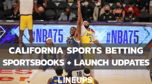 California Sports Betting: CA Sportsbooks & Legal Updates in July 2026