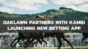 Kambi Teaming With Oaklawn Racetrack To Launch Oaklawn Sports