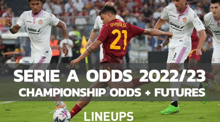 Serie A Odds For 2022: Title Odds, Top Scorer, & Top Four