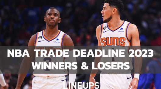 NBA Trade Deadline 2023: Winners & Losers After NBA Trade Deadline