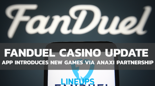 FanDuel Casino Debuts New Games Via Anaxi Partnership