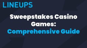 Sweepstakes Casino Games: Comprehensive Guide to Games, Rules, and Rewards