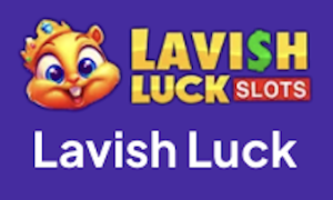 Lavish Luck